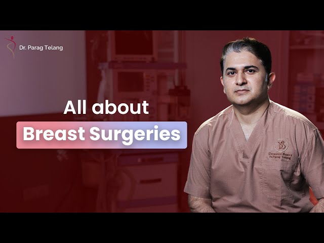 Breast surgeries