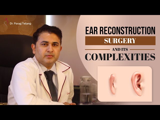 Ear Reconstruction Surgery